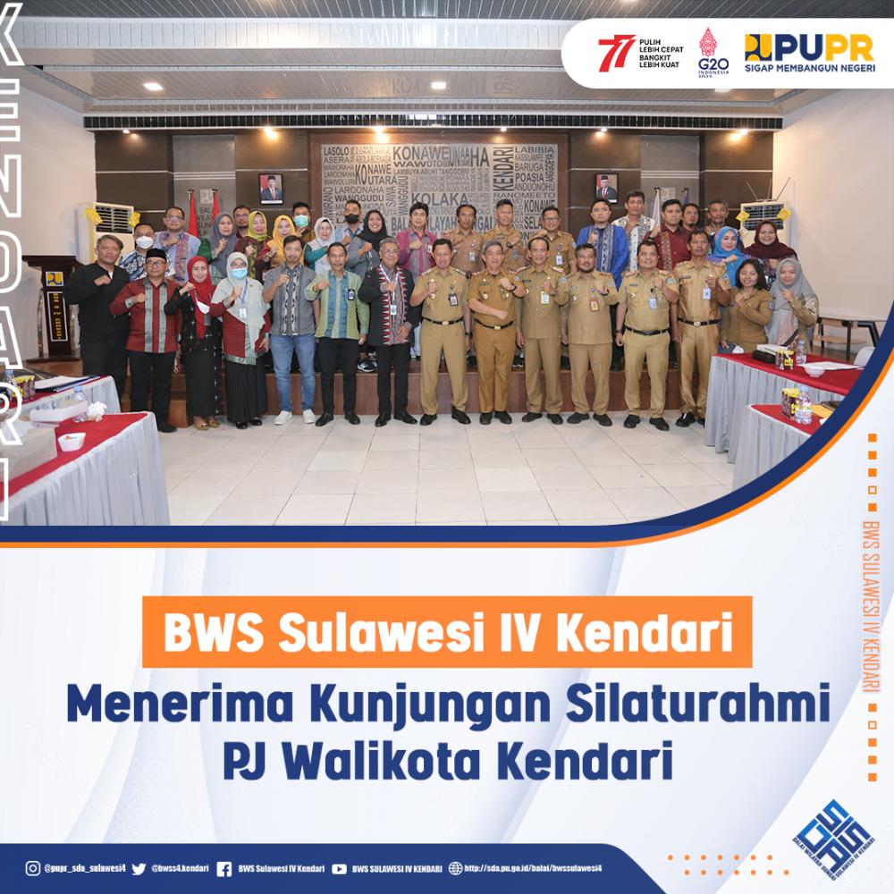 BWS Sulawesi IV Kendari Menerima Kunjungan Silaturahmi PJ Walikota Kendari